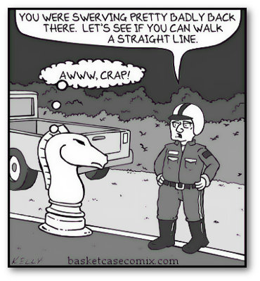 You were swerving pretty badly back there.